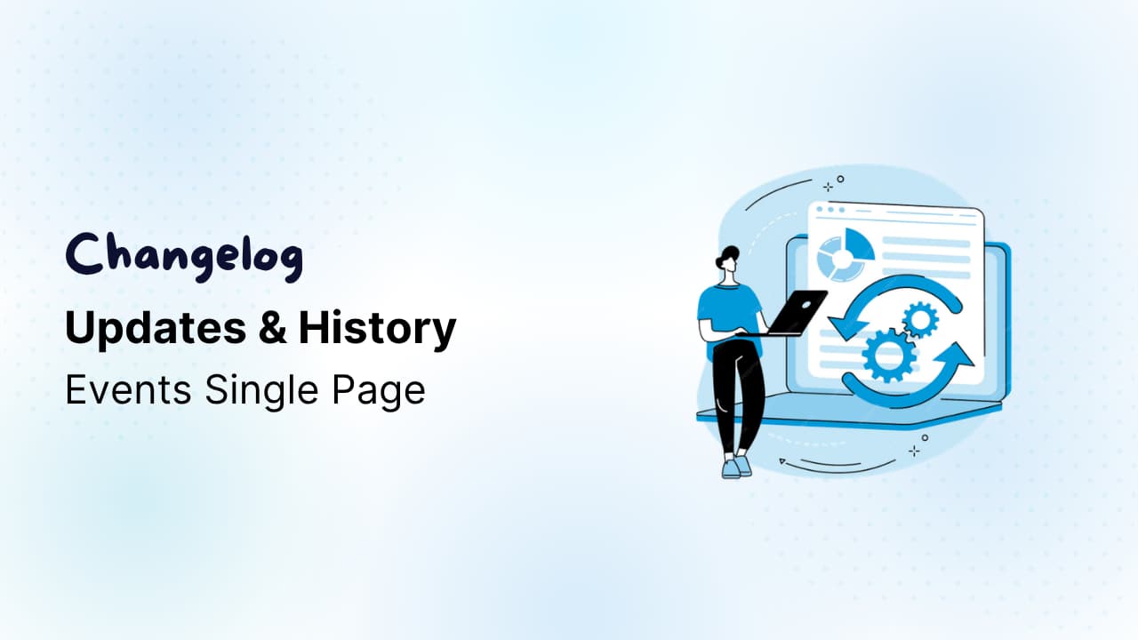 Event Single Page Builder Pro Changelog – Plugin Updates & Fixes