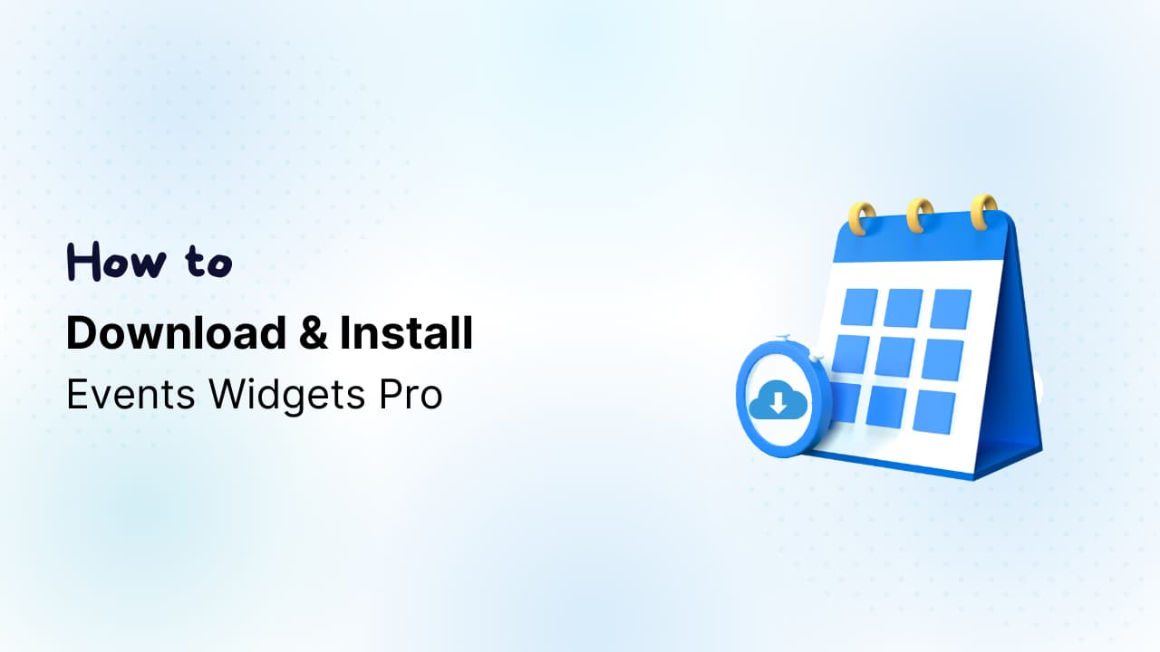 Download & Install Events Widgets Pro Plugin