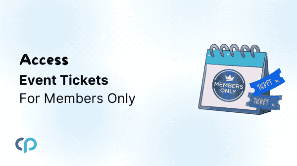 Members only tickets